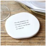 organic coaster favourite person big